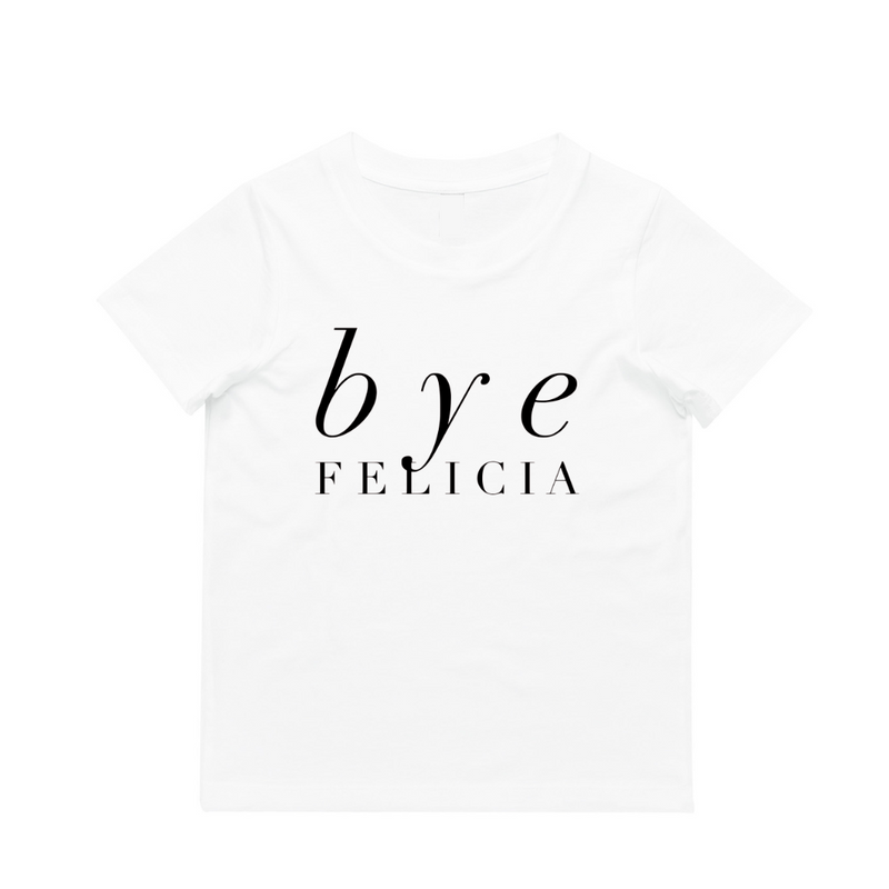 MLW By Design - Bye Felicia Tee | Various Colours