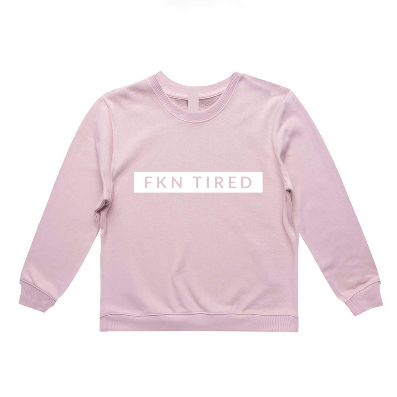 MLW By Design - FKN Tired Adult Crew | Pink
